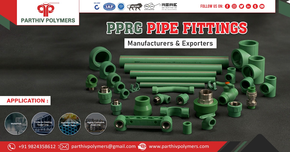 Supplier of PPRC Pipe Fittings In Ahmedabad