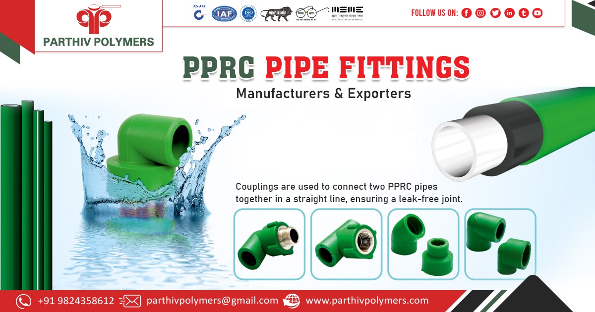 Supplier of PPRC Pipe Fitting In Gujarat