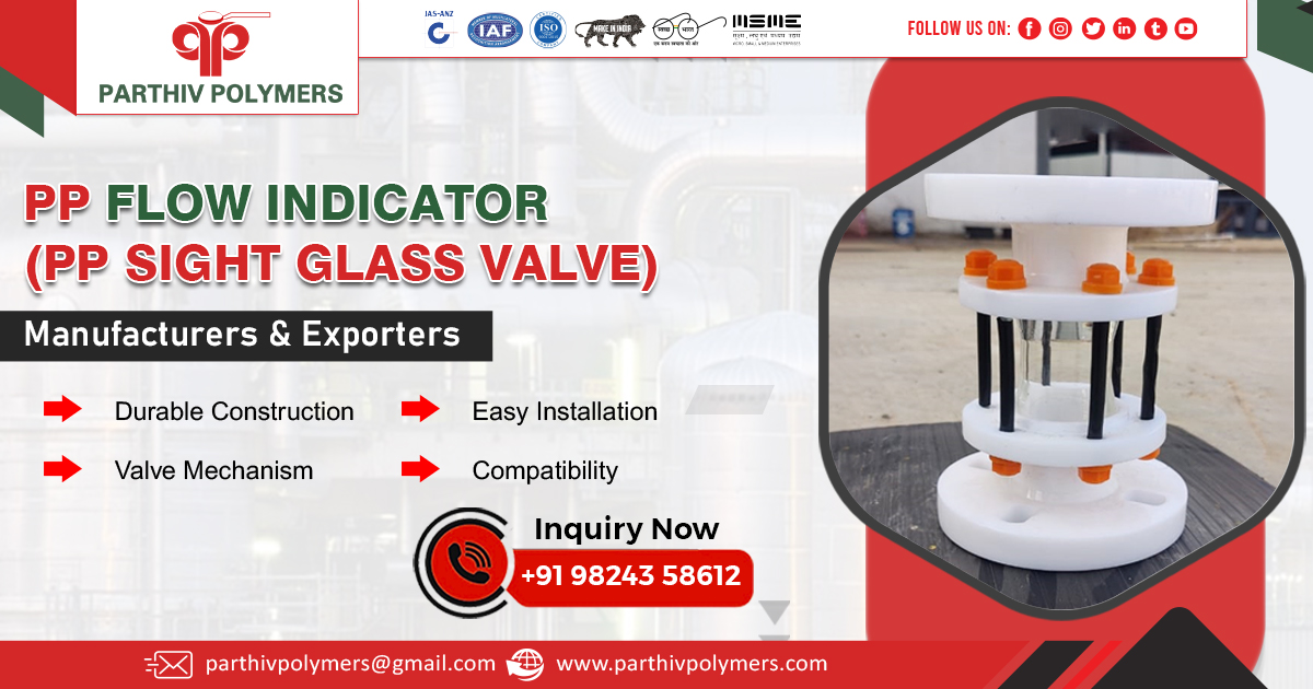 Supplier of PP Flow Indicator in Maharashtra