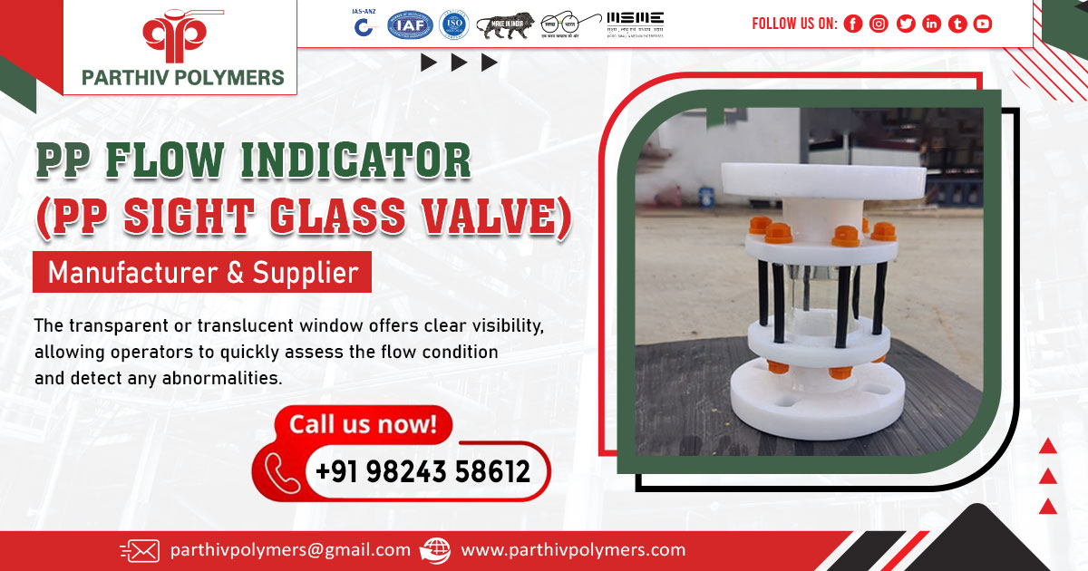 Supplier of PP Flow Indicator in Rajasthan