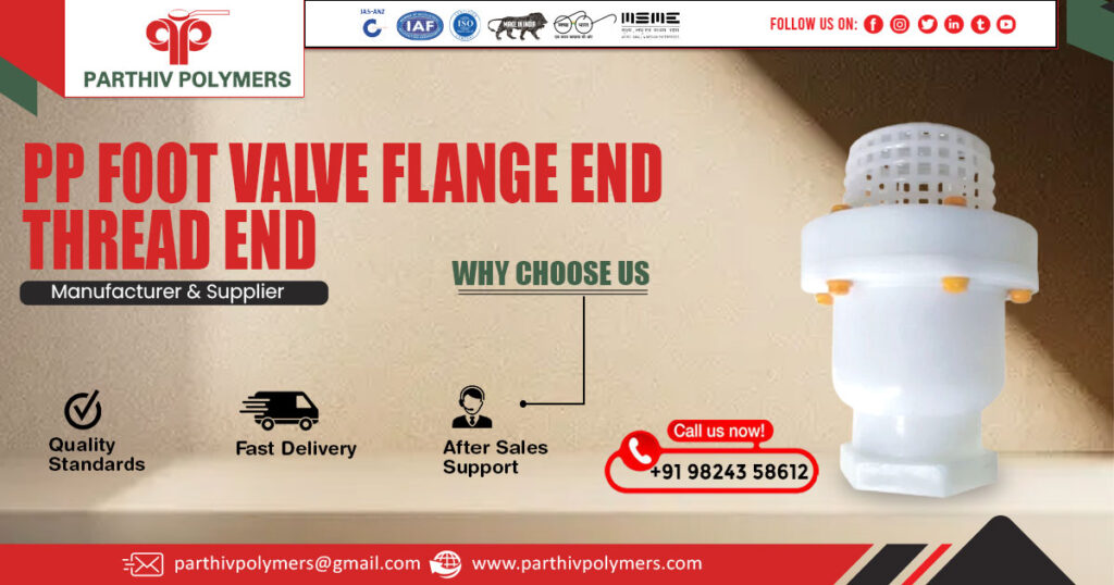 PP Foot Valve Flange End Thread End in Andhra Pradesh