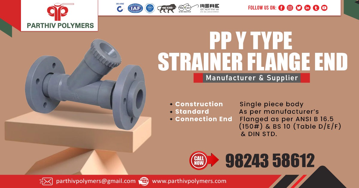 Supplier of PP Y Type Strainer Flange End in Kerela