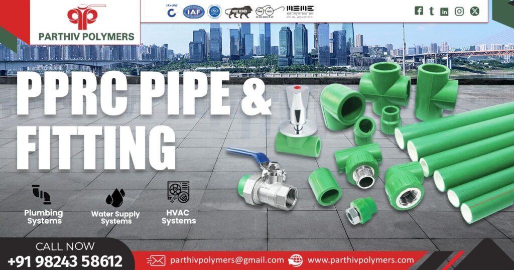 Supplier of PPRC Pipe and Fitting in Maharashtra