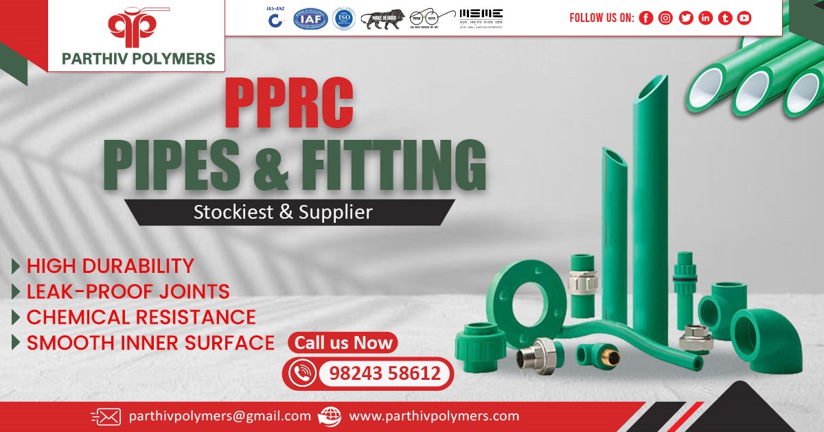 Manufacturer of PPRC Pipe and Fittings in Gujarat