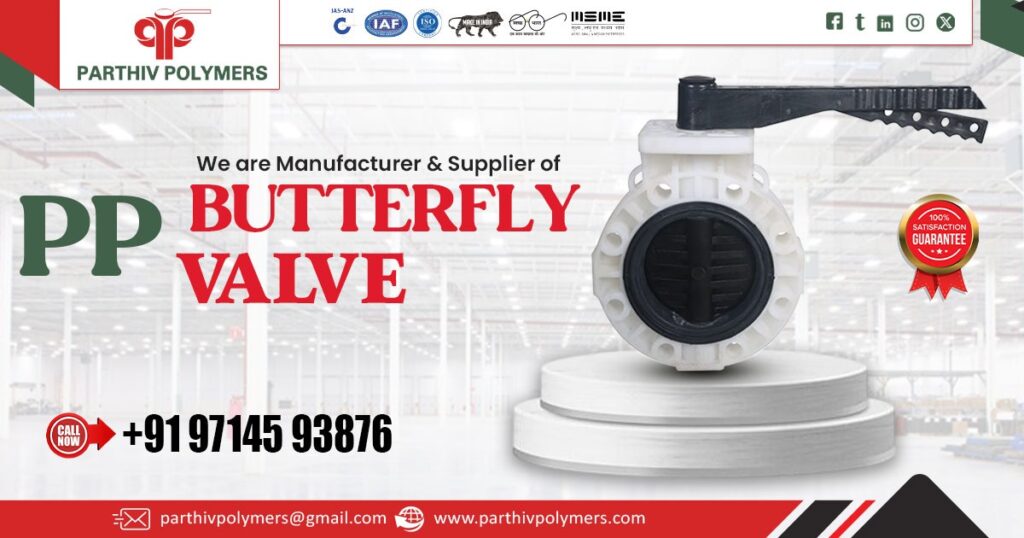 Manufacturer and Supplier of PP Butterfly Valve
