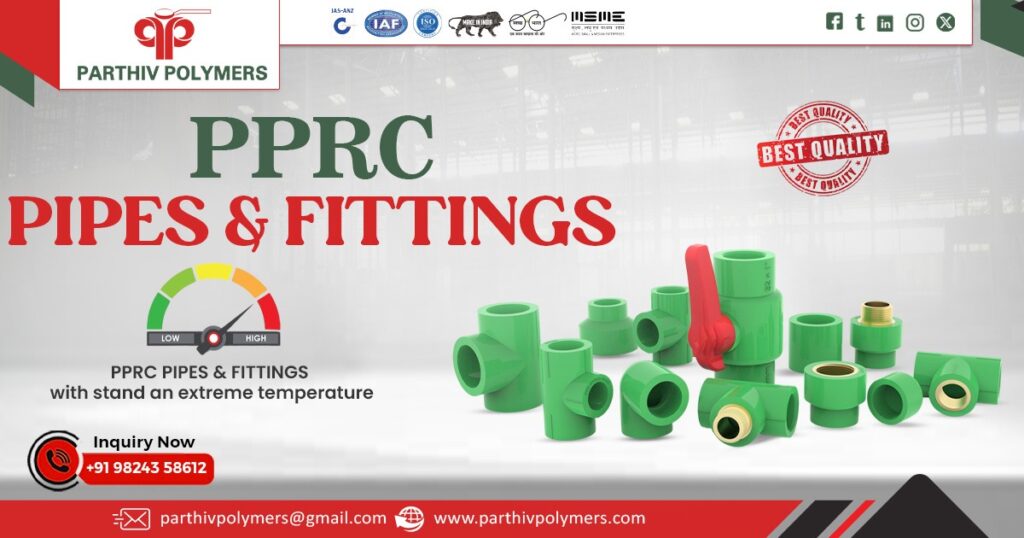 Boost Your Plumbing Efficiency with High-Quality PPRC Pipes and Fittings