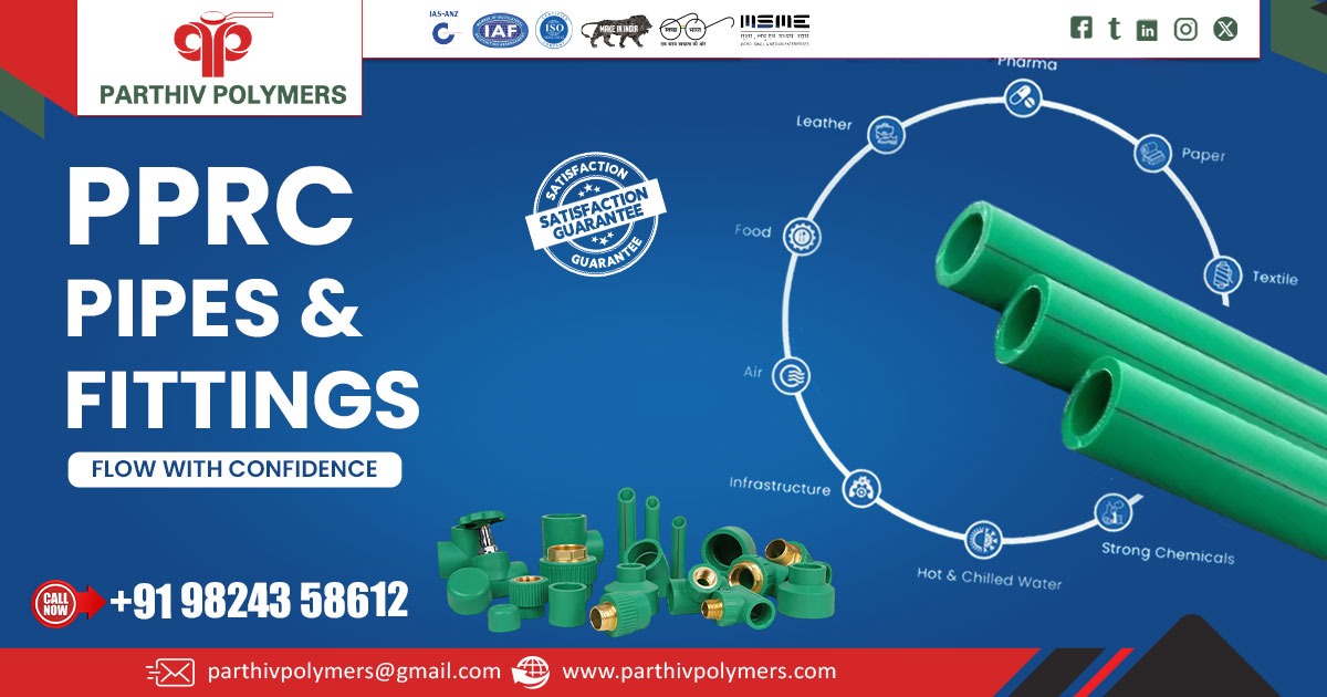 PPRC Pipes and Fittings for Safe, Durable Plumbing Solutions in India