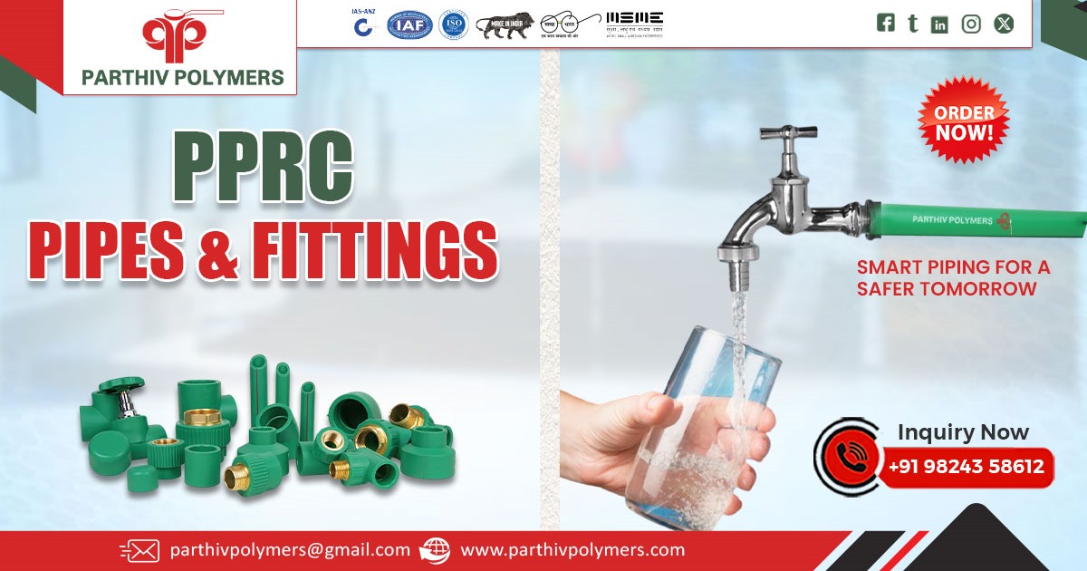 Leak-Free PPRC Pipe and Fittings Systems for Residential and Commercial Use