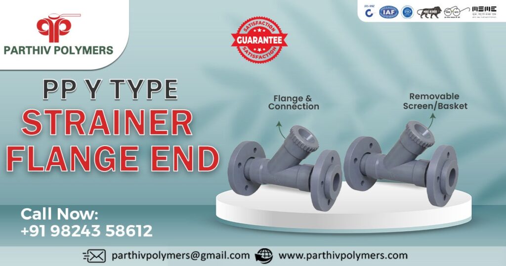 Premium PP Y Type Strainer Flange End In Andhra Pradesh