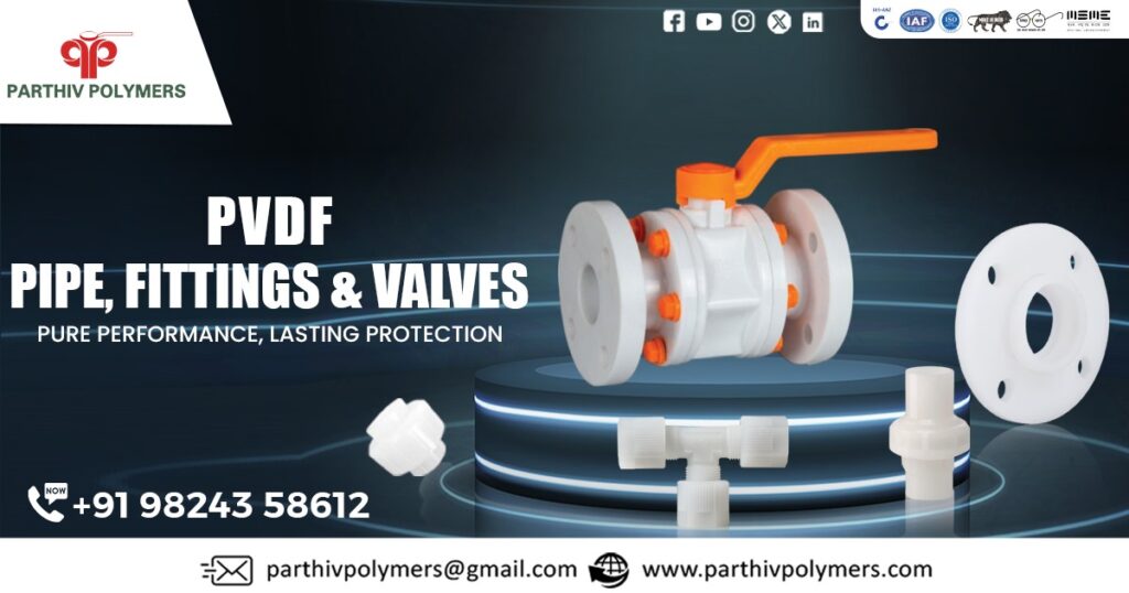 PVDF Pipe, Fittings and Valves in Madhya Pradesh