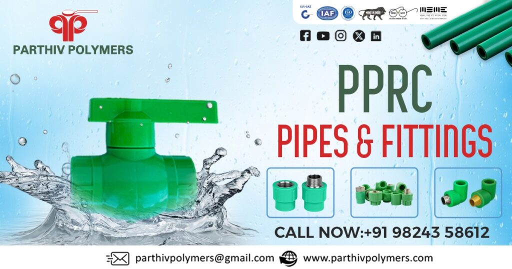 PPRC Pipes and Fittings Manufacturer in India
