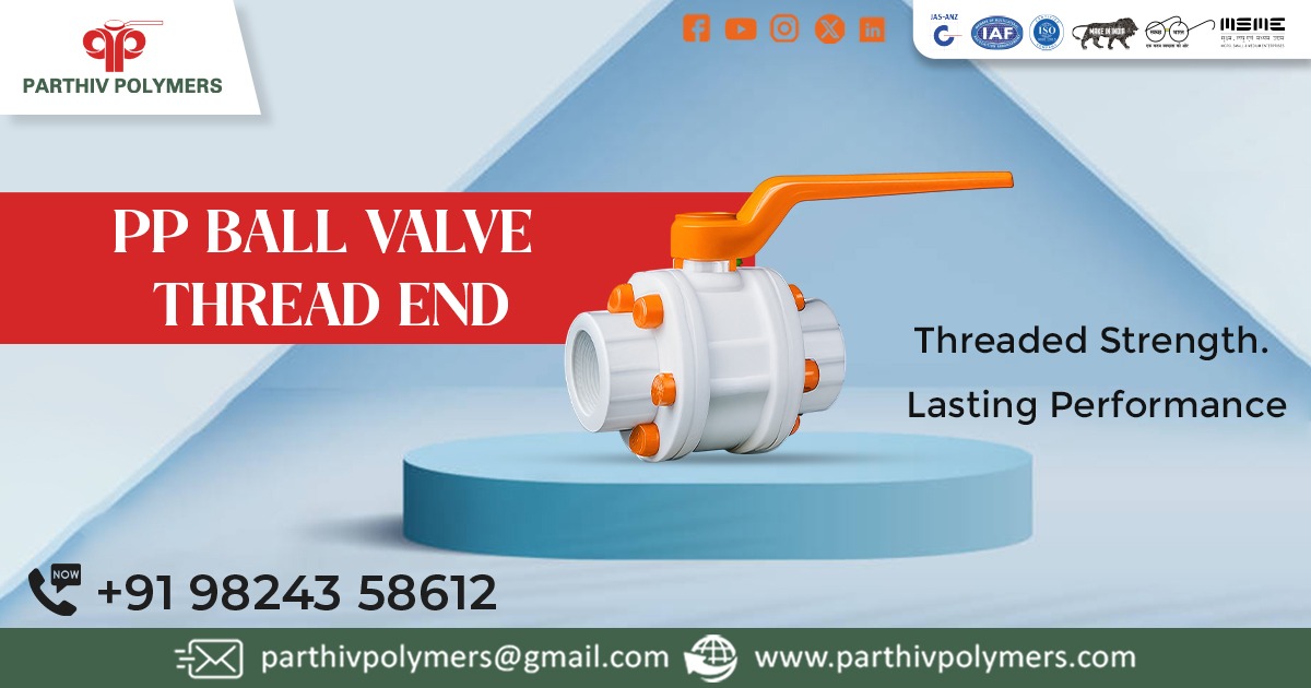 PP Ball Valve Thread End in Rajasthan