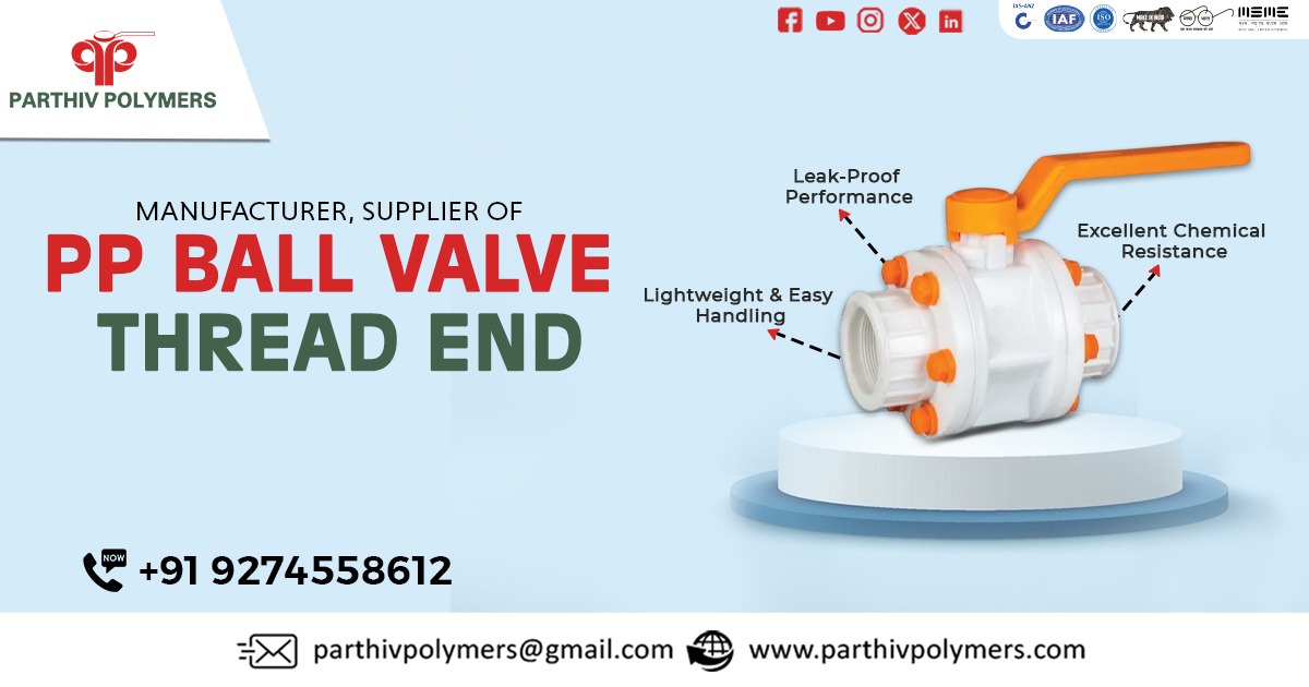 Supplier of PP Ball Valve Thread End in Manipur