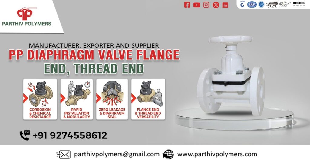 PP Diaphragm Valve Flange End Thread End In Pune by Parthiv Polymers