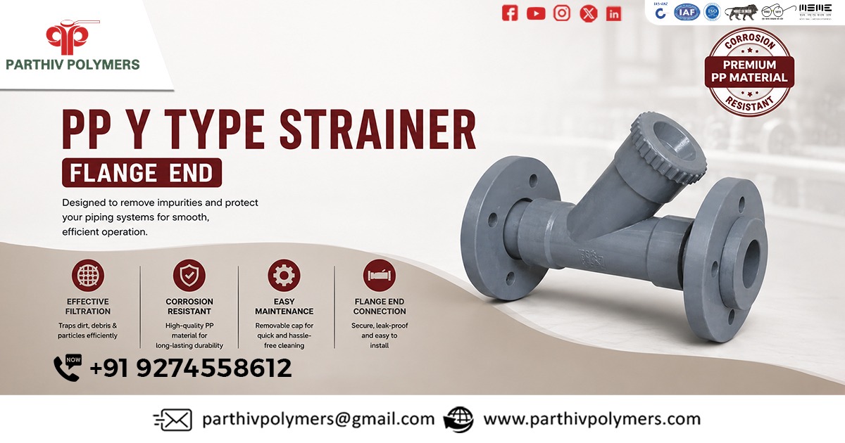 PP Y Type Strainer Flange End Manufacturer in Ahmedabad