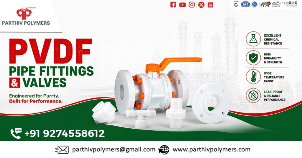 Industrial PVDF Pipe Fittings and Valves in Uttarakhand