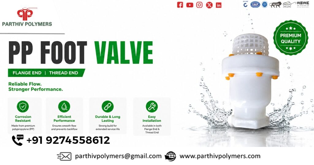 PP Foot Valve Flange And Thread End Supplier In Madhya Pradesh