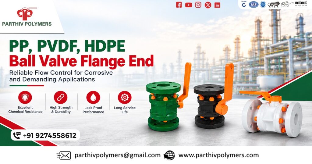 PP, PVDF, HDPE Ball Valve Flange End Supplier In West Bengal